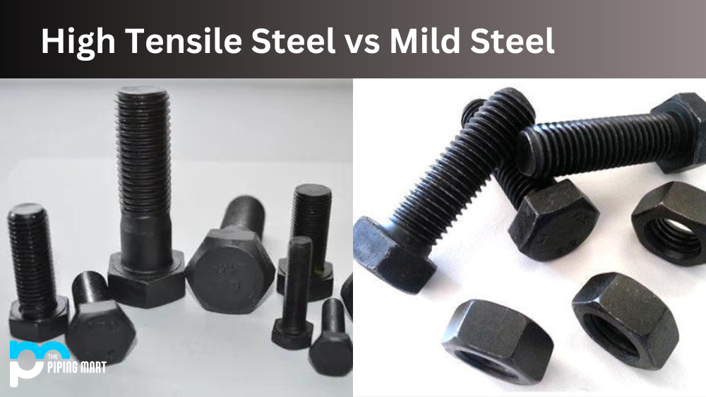 High Tensile Steel vs Mild Steel