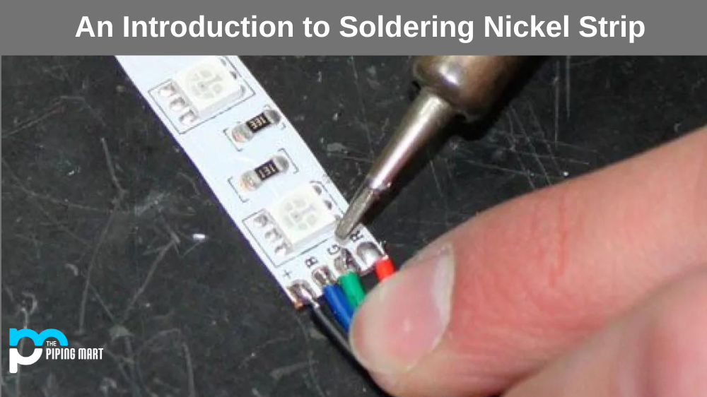 How to Solder Nickel Strip