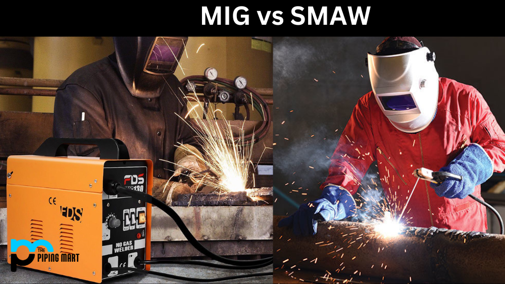 MIG vs SMAW