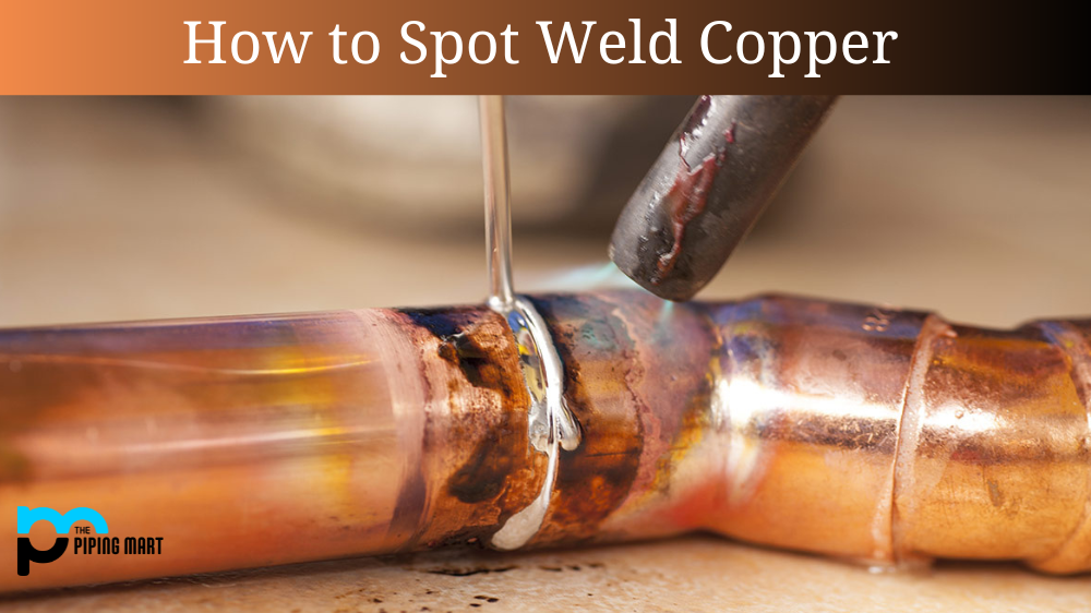 How to Spot-Weld Copper