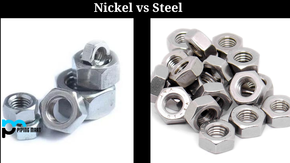 Nickel vs. Steel