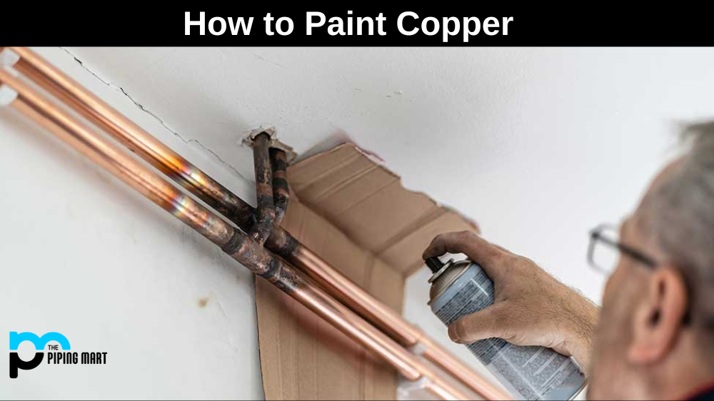 How to Paint Copper