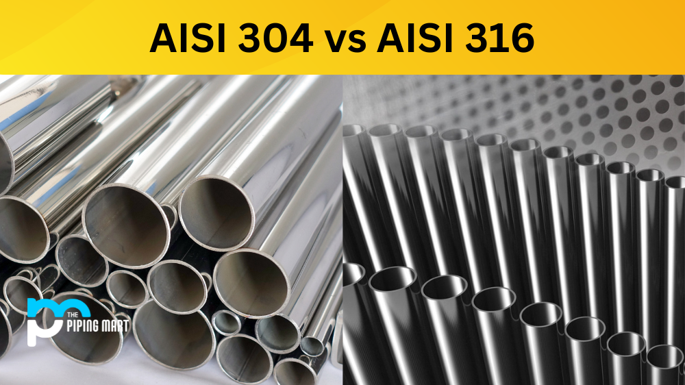 AISI 304 vs 316 - the Difference