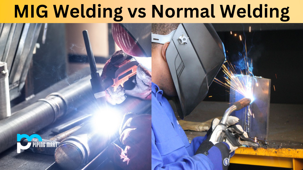 MIG Welding vs Normal Welding