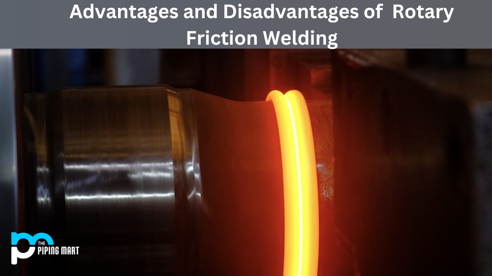 Rotary Friction Welding