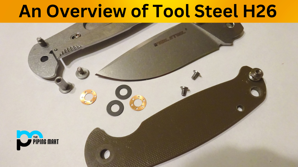 Tool Steel H26