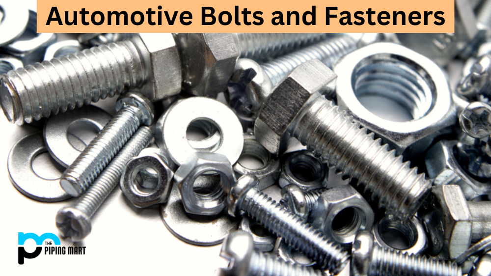 Automotive Bolt and Fasteners