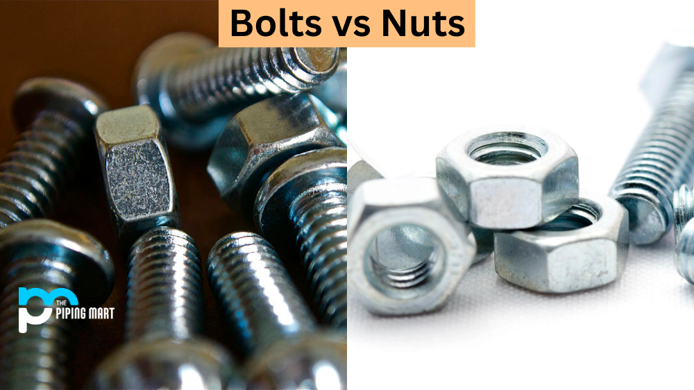 Bolt vs Nut