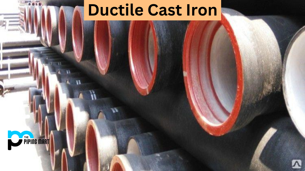Ductile Cast Iron