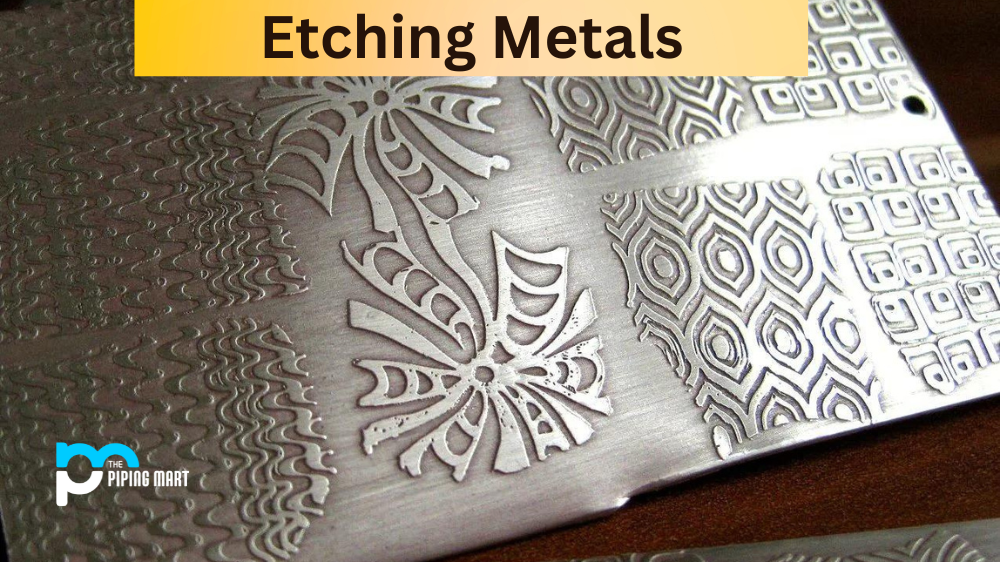Etching Metal