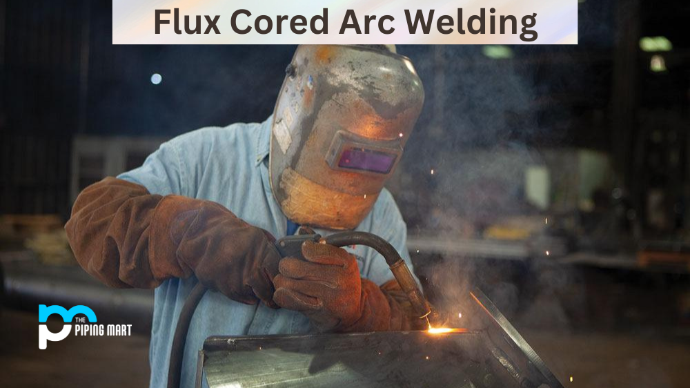 Flux Cored Arc Welding