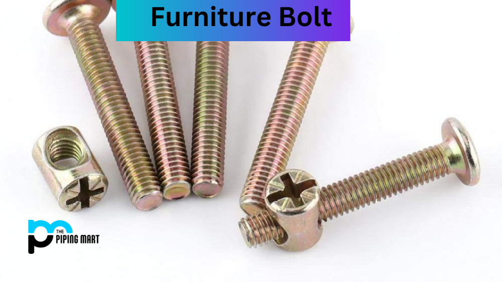 Furniture Bolt