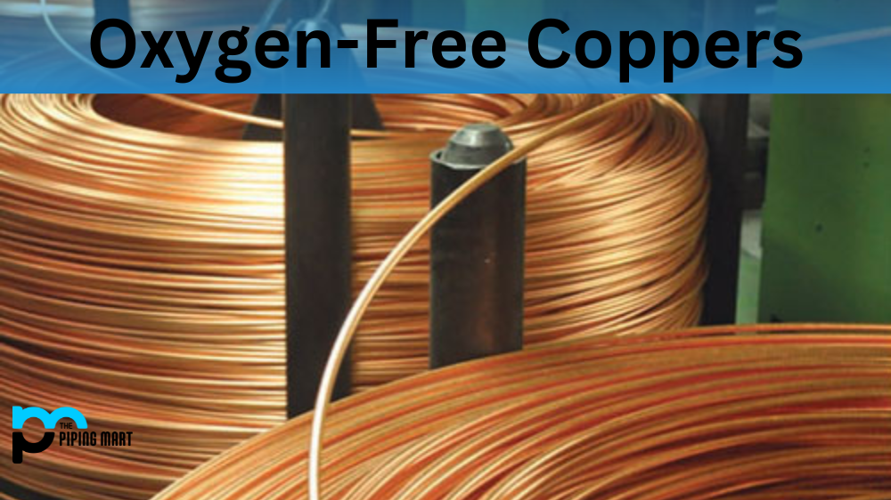 Oxygen-Free Coppers