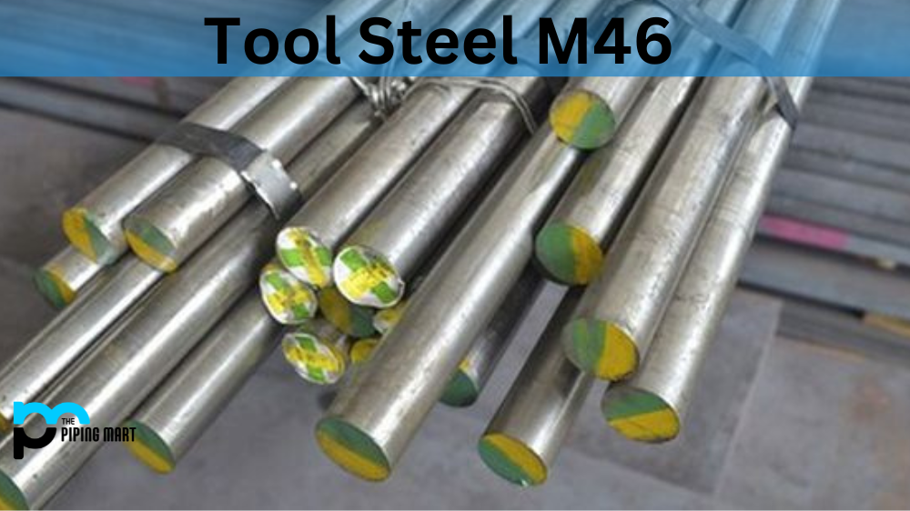 Tool Steel M46