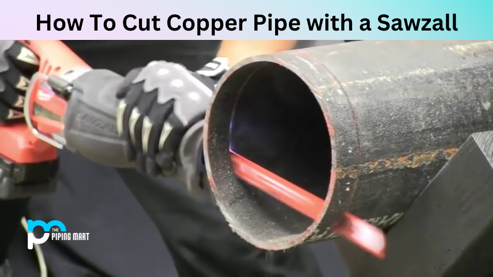 How To Cut Copper Pipe with a Sawzall?