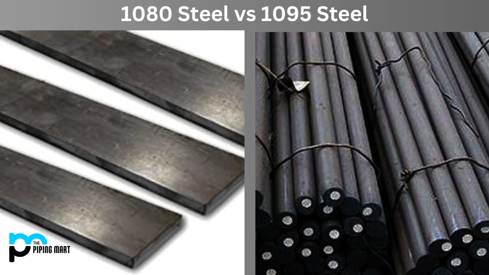 1080 Steel vs 1095