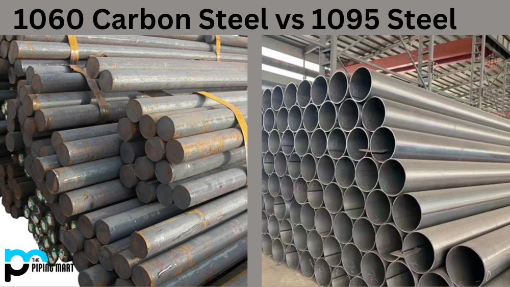 1060 Carbon Steel vs 1095 Steel