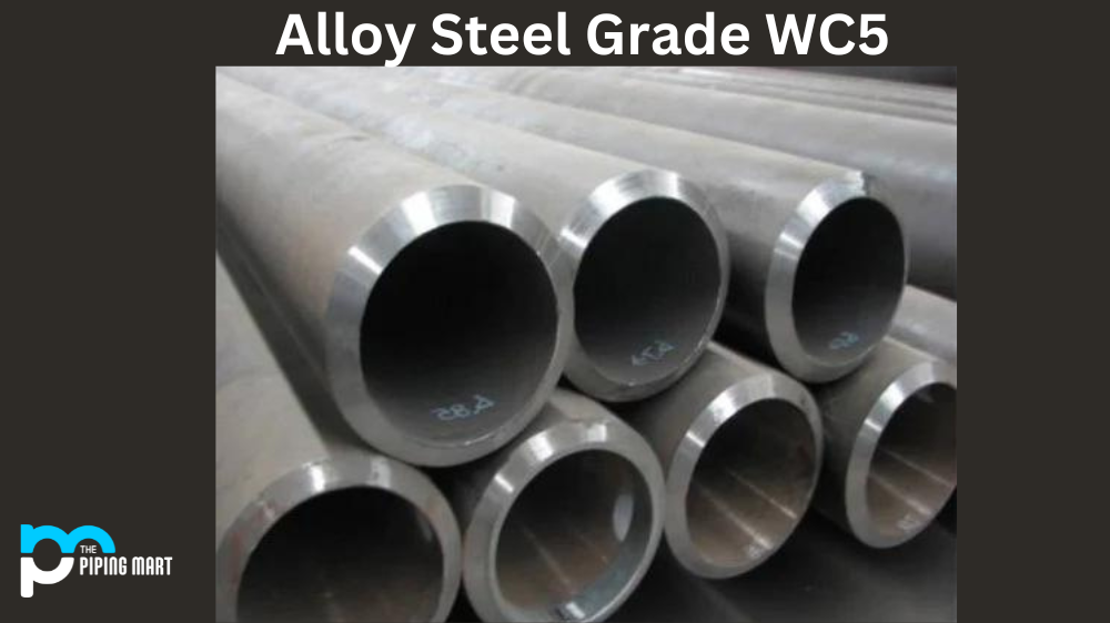 Alloy Steel Grade WC5