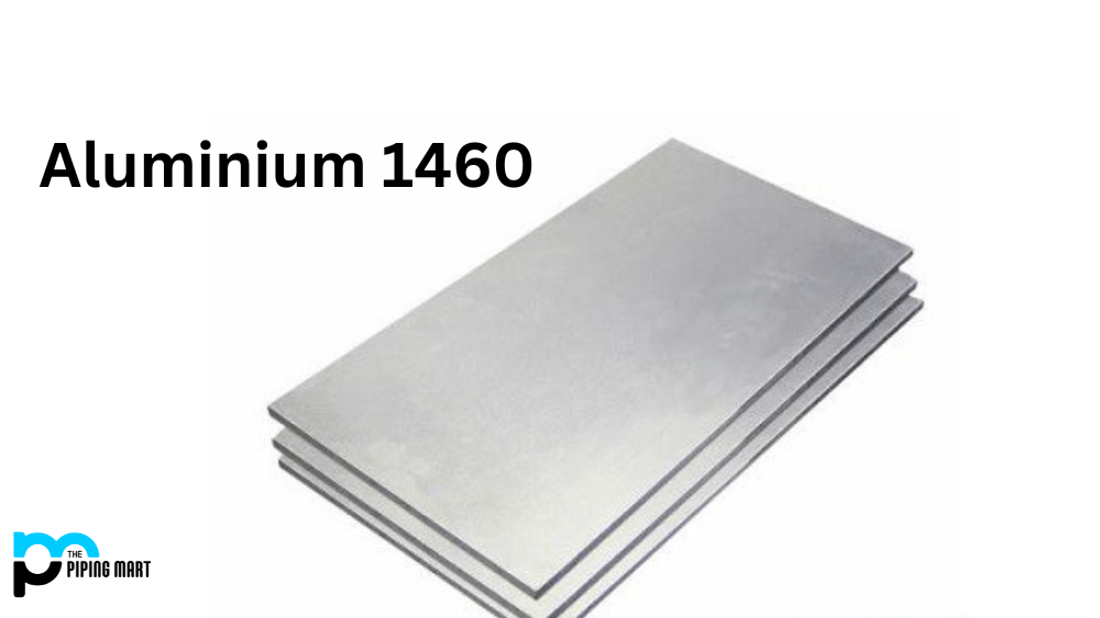 Aluminium 1460