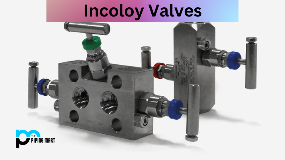 Incoly Valve