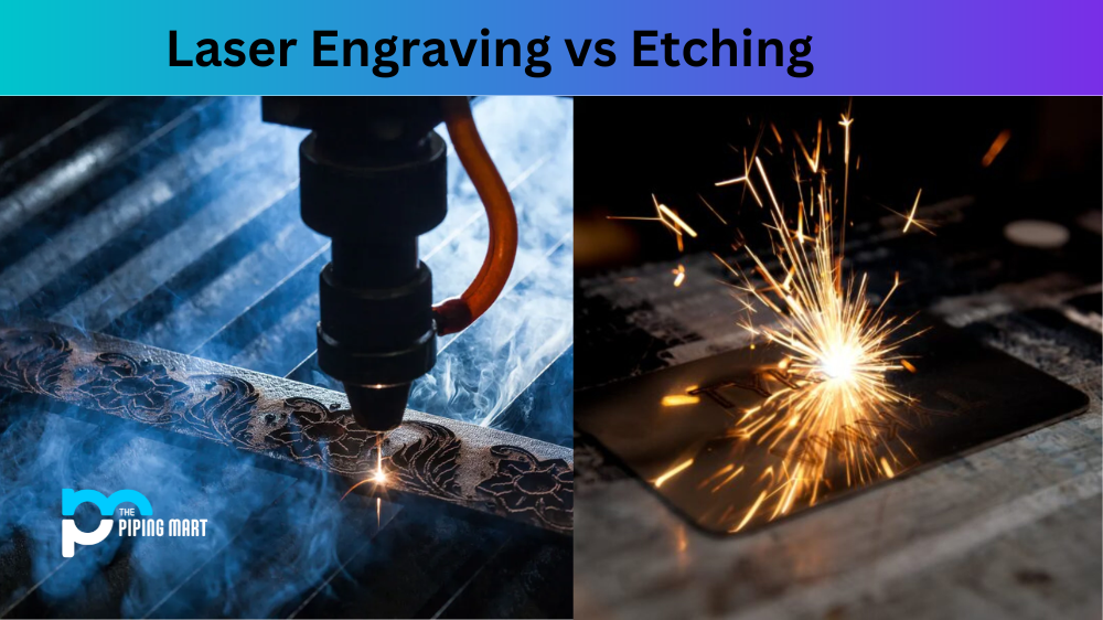 Laser Engraving vs Etching