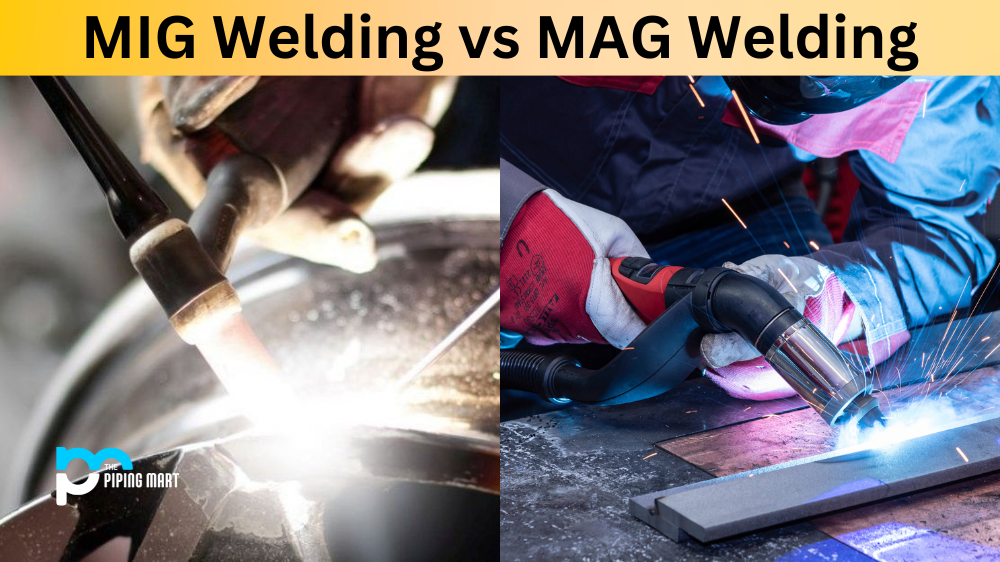 MIG Welding vs MAG Welding
