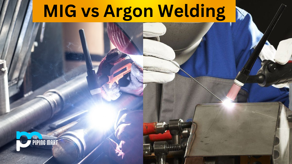 MIG vs Argon Welding