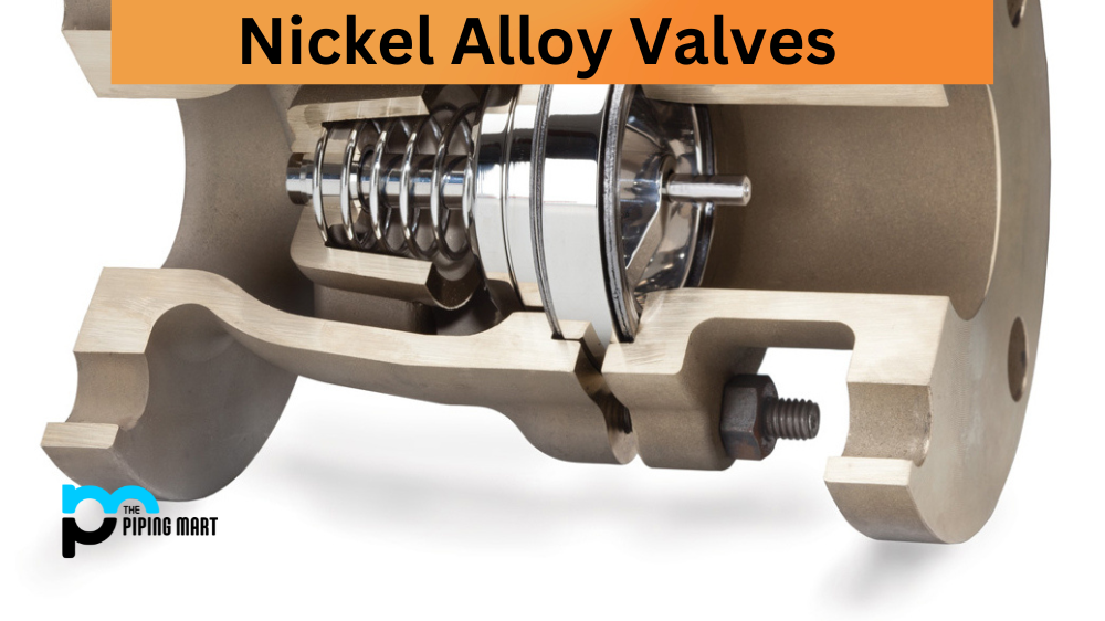 Nickel Alloy Valve