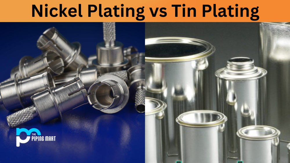 Nickel Plating vs Tin Plating