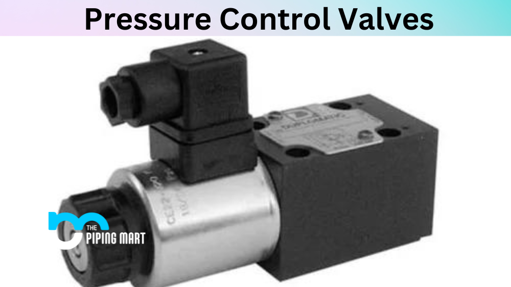 Pressure Control Valve