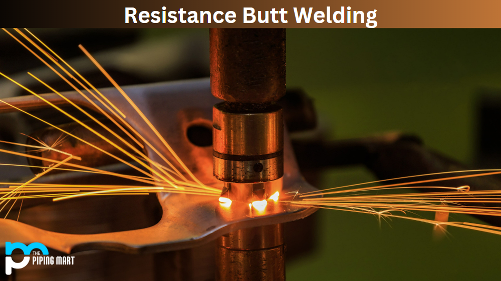 Resistance Butt Welding