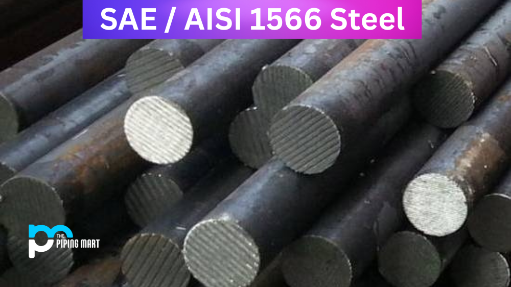 SAE / AISI 1566 Steel