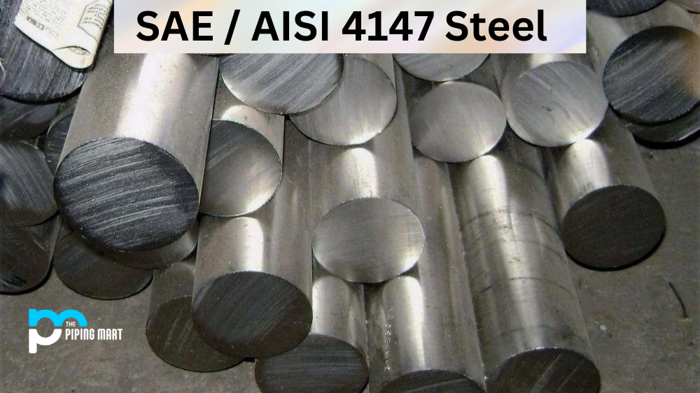 SAE / AISI 4147 Steel