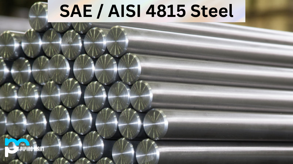 SAE / AISI 4815 Steel