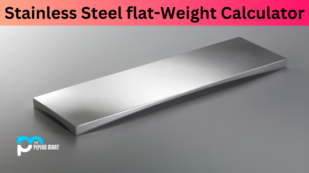 Stainless Steel Flat Weight Calculator