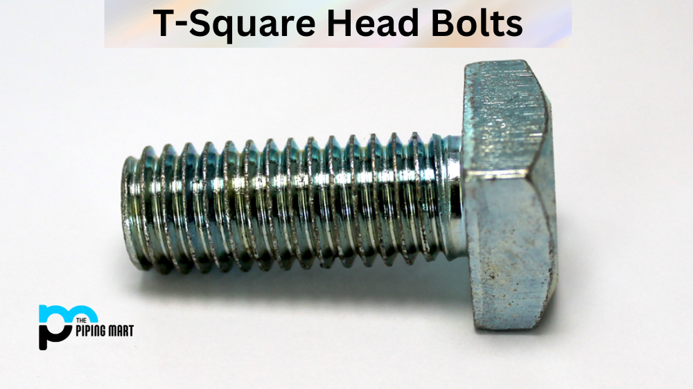 T-Square Head Bolt