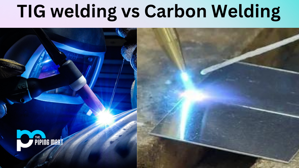 TIG Welding vs Carbon Welding