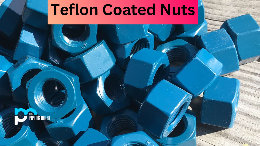 Teflon Coated Nut