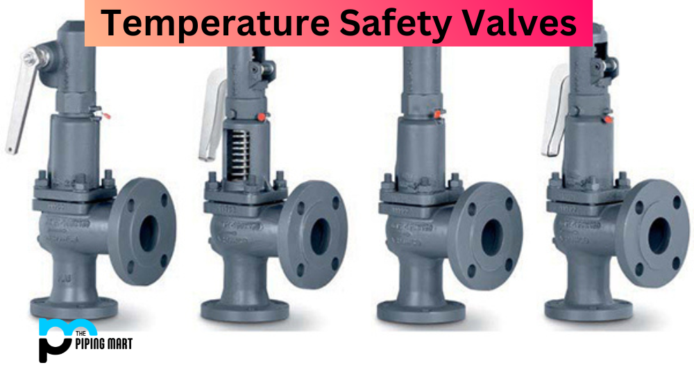 Temperature Safety Valves