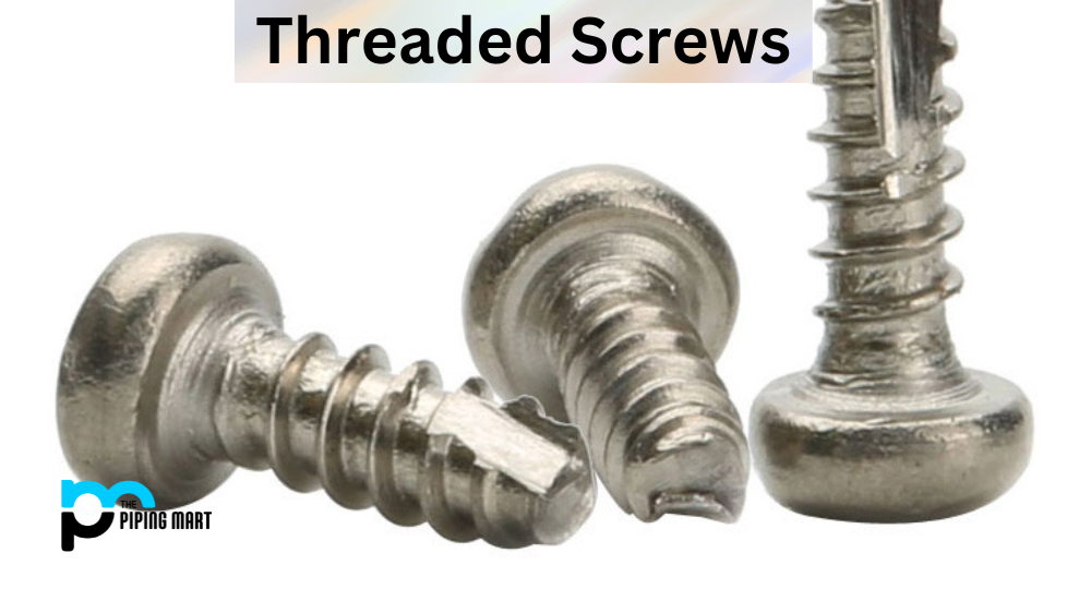 Threaded Screw