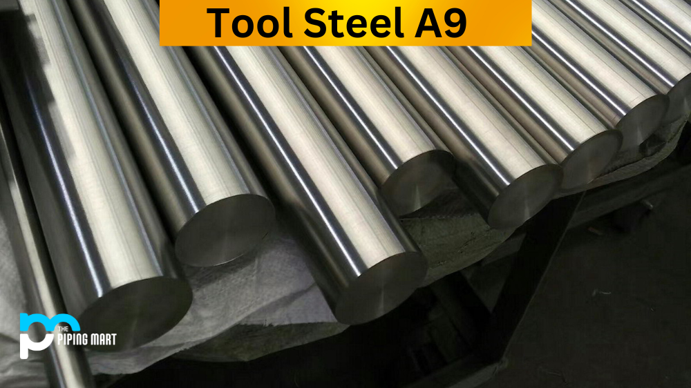 Tool Steel A9