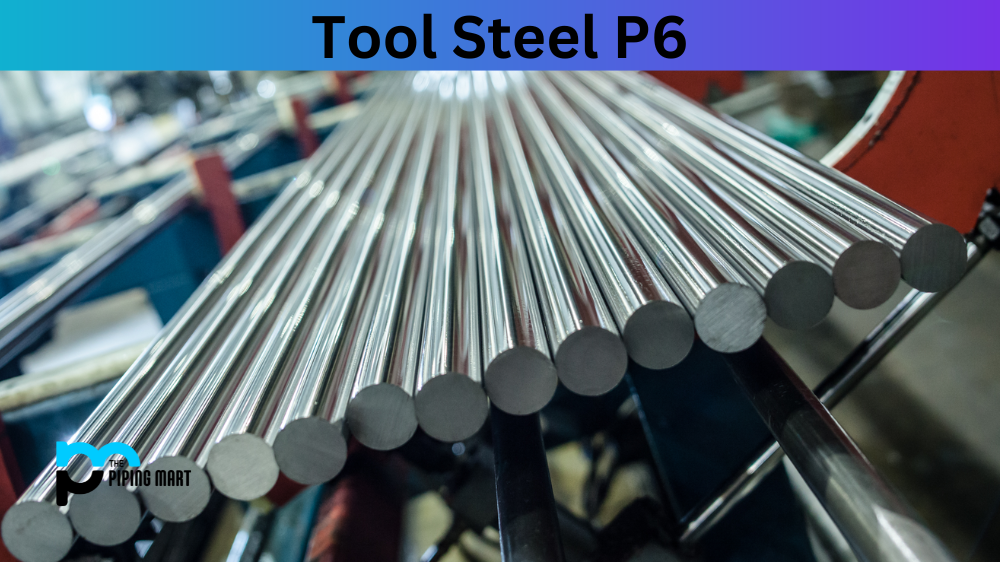 Tool Steel P6