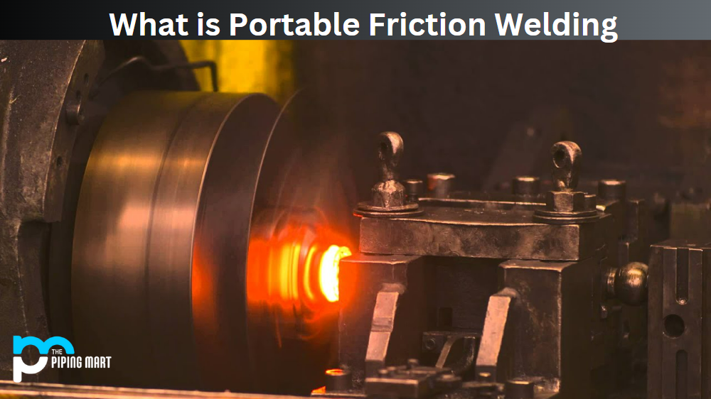 Portable Friction Welding
