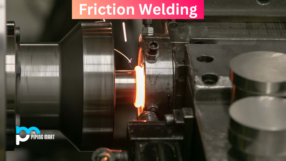 What is Friction Welding