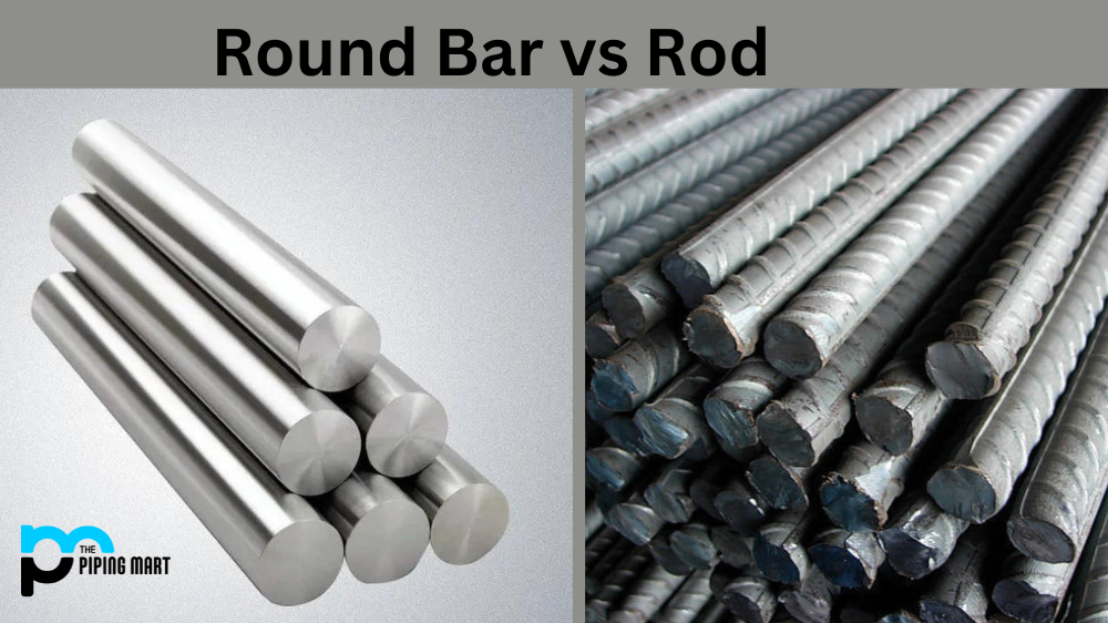 Round Bar vs Rod