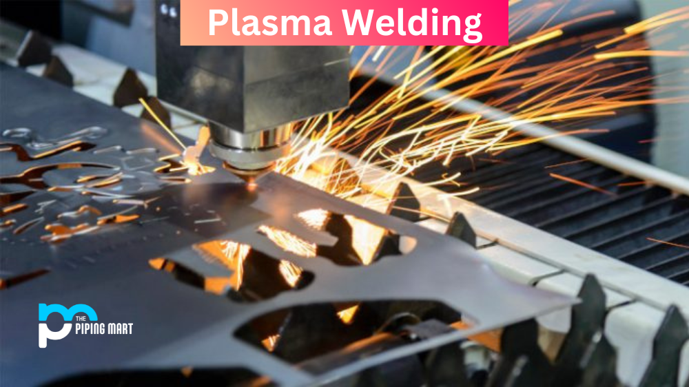 Plasma Welding