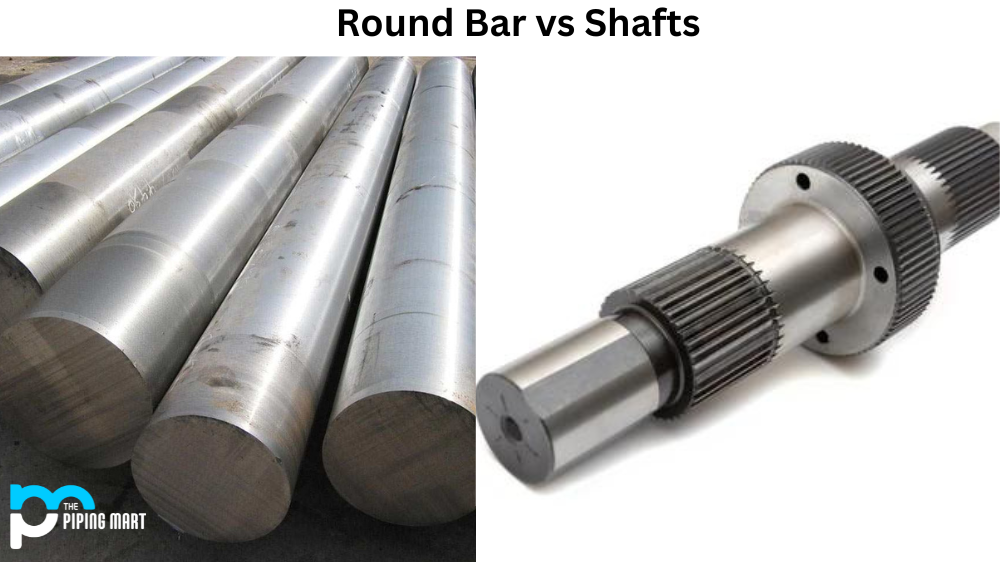 Round Bar vs Shafts