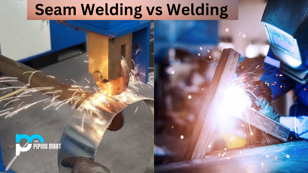 Seam Welding vs Welding