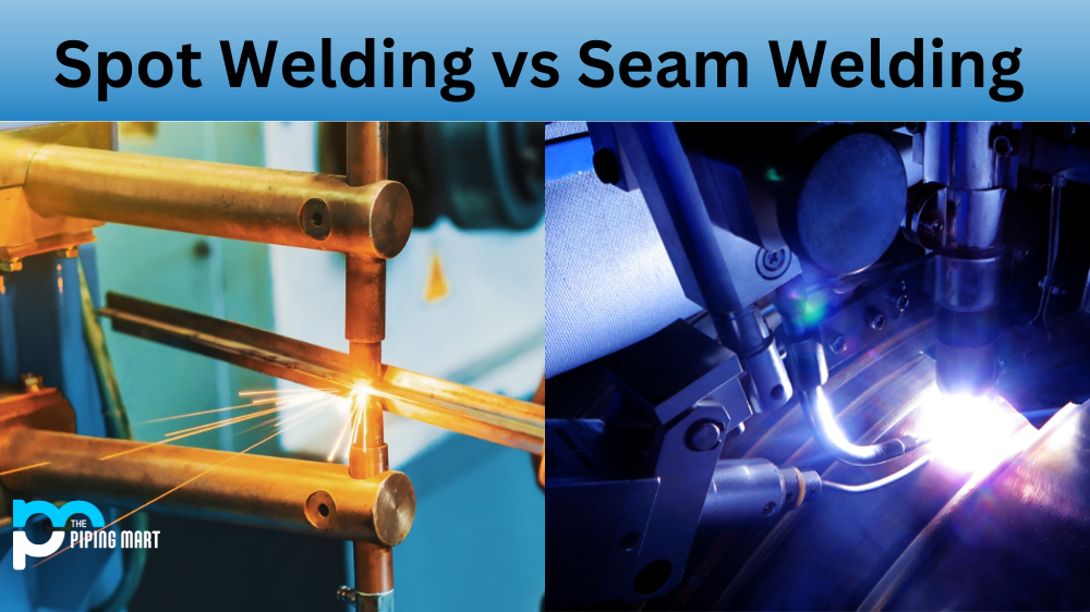 Spot Welding vs Seam Welding