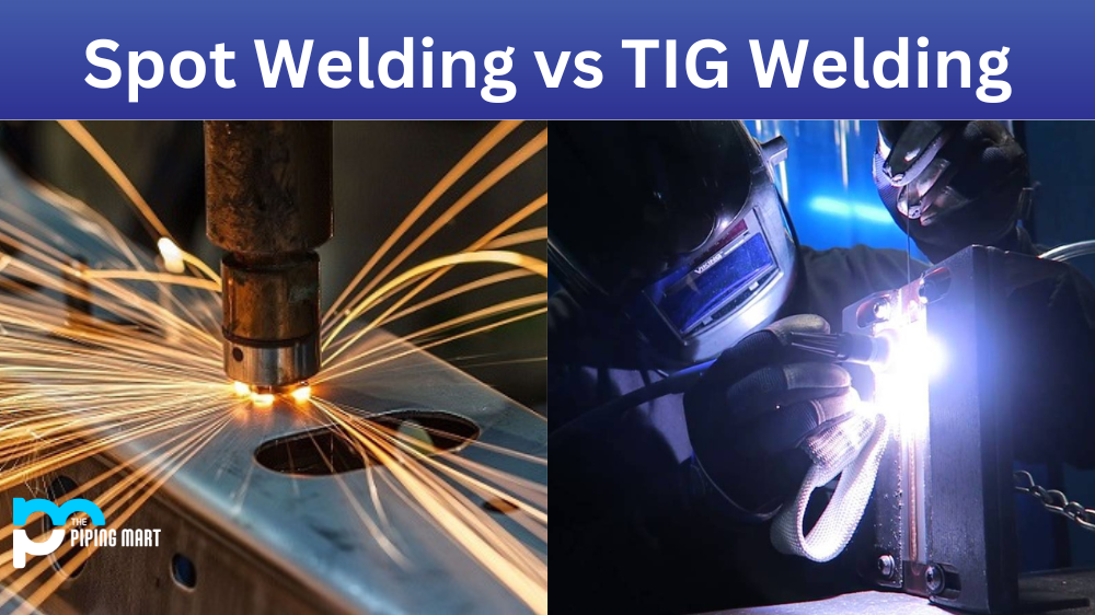 Spot Welding vs TIG Welding